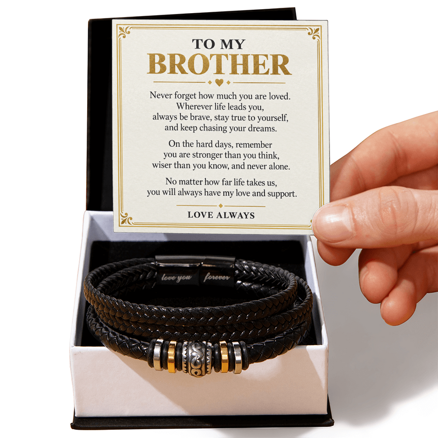 To My Brother Love You Forever Bracelet - Brave, Strong and Never Alone