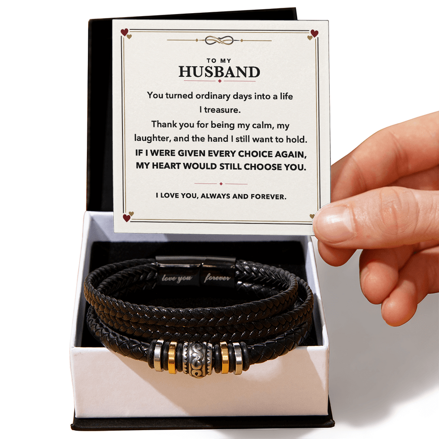 To My Husband Bracelet Gift - I Would Choose You Again