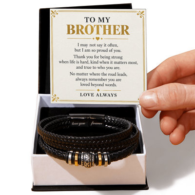 Load image into Gallery viewer, To My Brother Love You Forever Bracelet - Proud of the Man You Are
