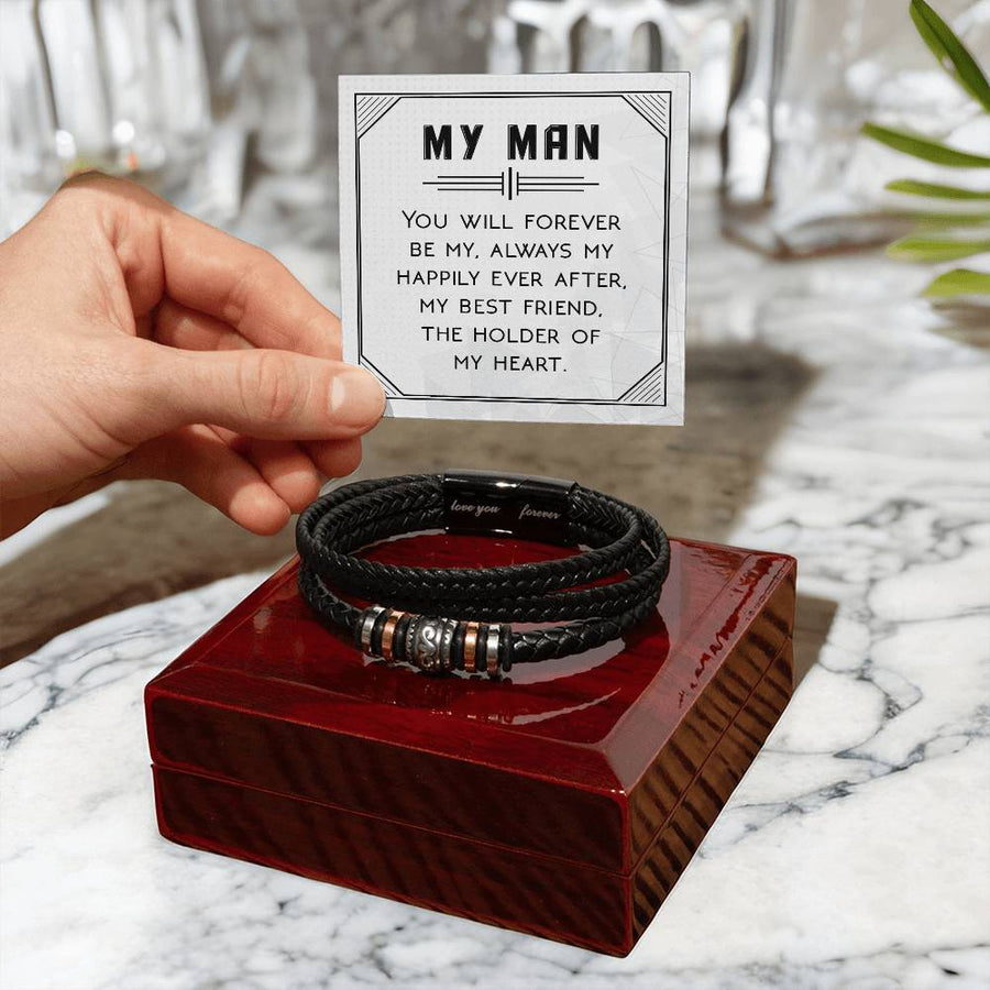 To My Man Bracelet, You Will Forever Be My, Always My