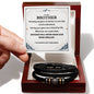 To My Brother Bracelet Gift - Our Shared Stories, Our Strong Bond