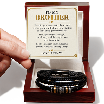 Load image into Gallery viewer, To My Brother Love You Forever Bracelet - One of My Greatest Blessings

