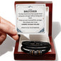 To My Brother Bracelet Gift - I Admire the Man You Are