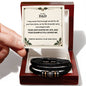To My Dad Bracelet Gift - Your Love Shaped Who I Am