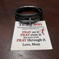 Load image into Gallery viewer, To My Son Bracelet from Mom, Pray on It, Pray Over It, But Most of All Pray Through It
