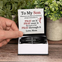 Load image into Gallery viewer, To My Son Bracelet from Mom, Pray on It, Pray Over It, But Most of All Pray Through It
