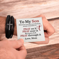 Load image into Gallery viewer, To My Son Bracelet from Mom, Pray on It, Pray Over It, But Most of All Pray Through It
