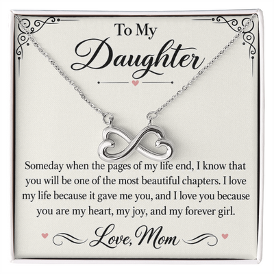 Load image into Gallery viewer, To My Daughter Endless Love Necklace from Mom - My Most Beautiful Chapter

