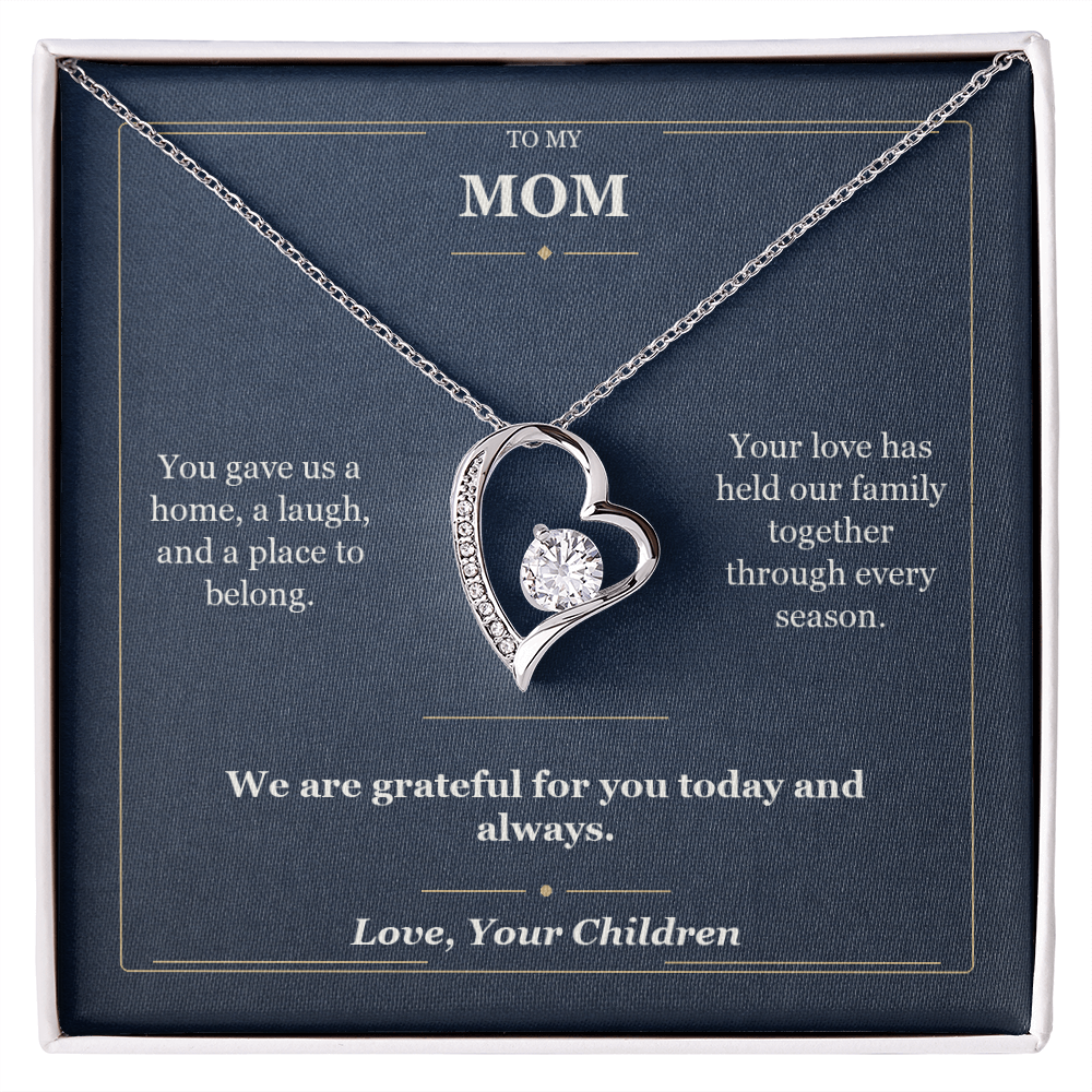 To My Mom Forever Love Necklace from Children | Grateful for You Gift