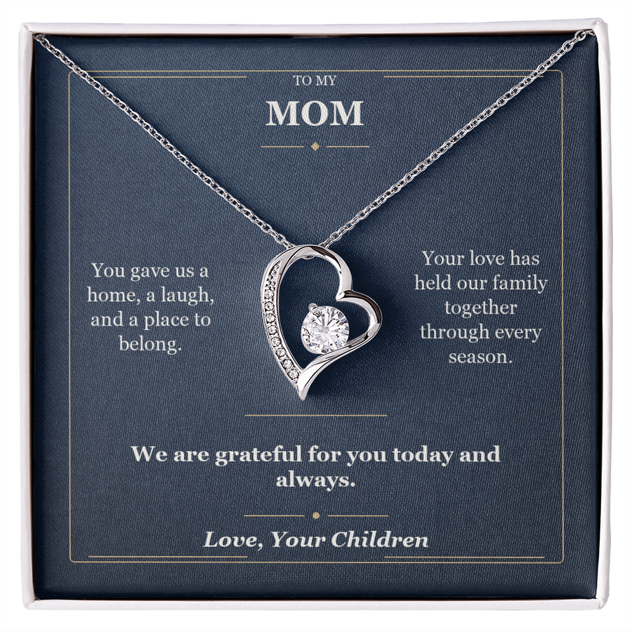 To My Mom Forever Love Necklace from Children | Grateful for You Gift