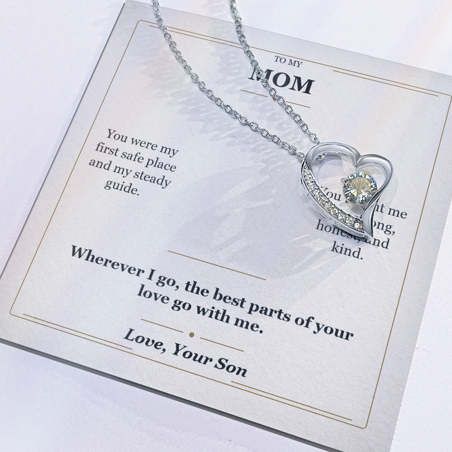 To My Mom Forever Love Necklace from Son | My First Safe Place Gift