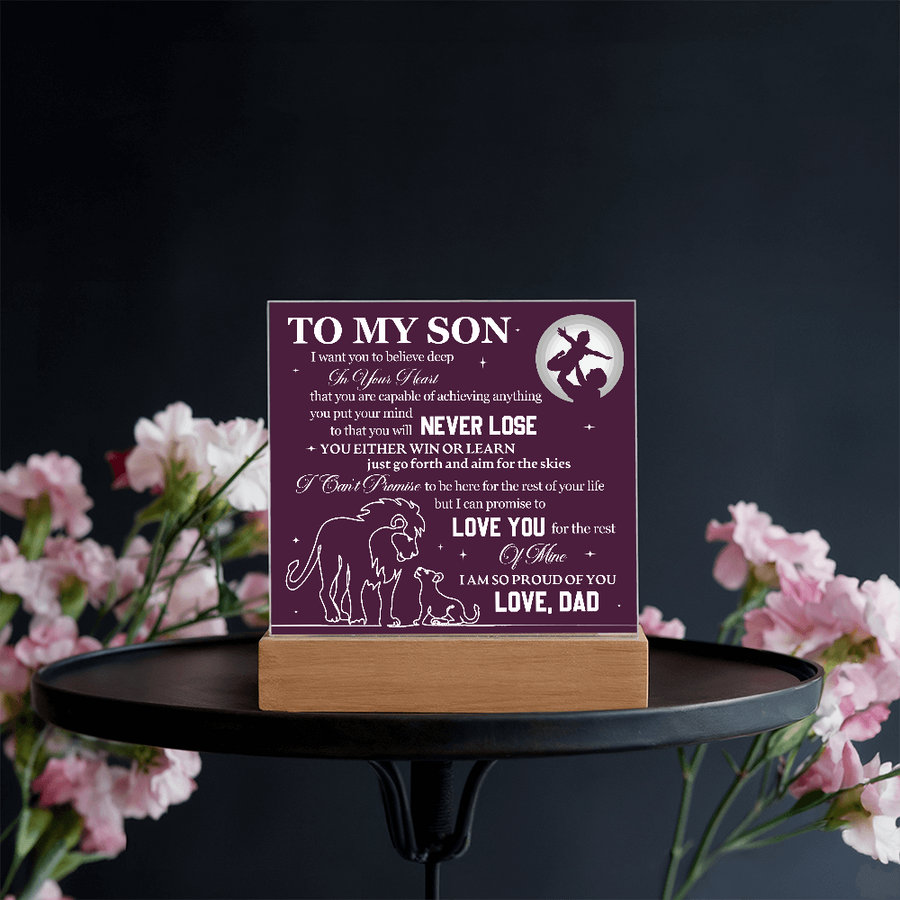 To My Son Printed Acrylic Plaque with LED Base – Birthday, Graduation, Holiday Gift