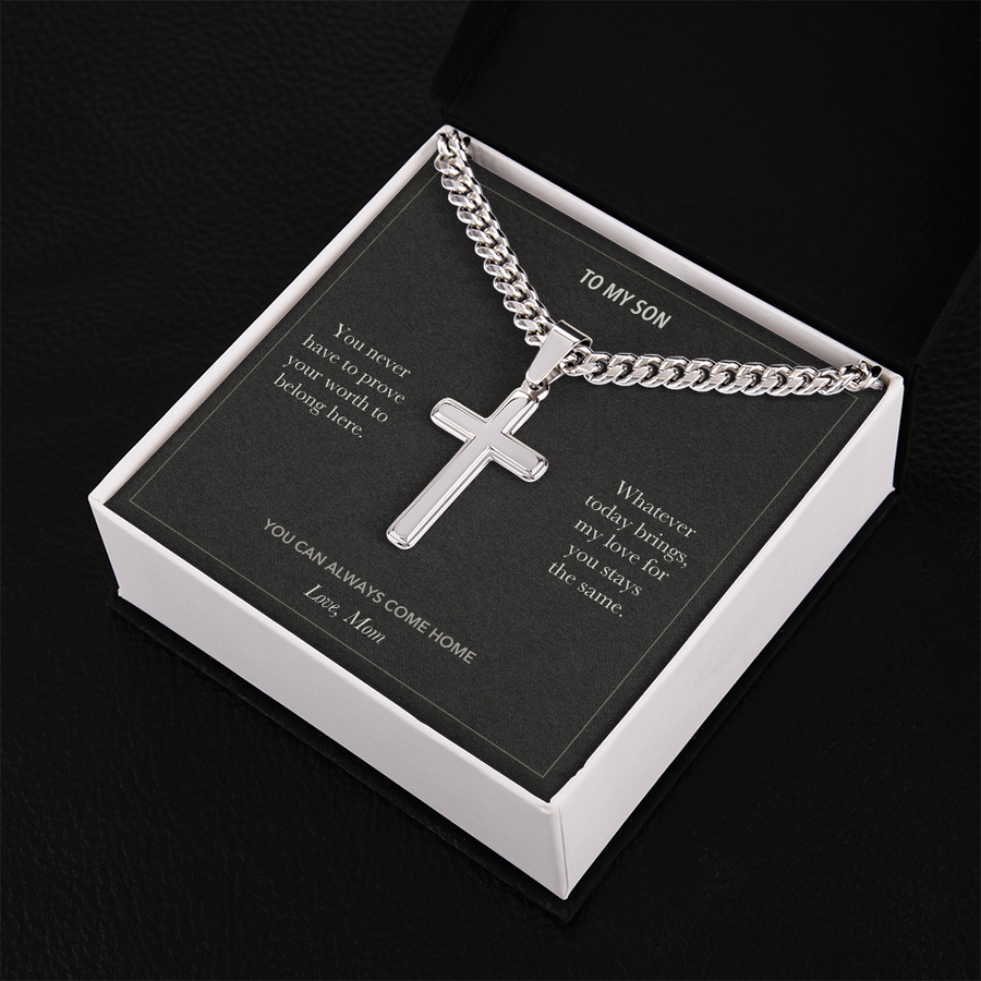 To My Son, Always Welcome Reassurance - Personalized Cross Cuban Link Chain Gift