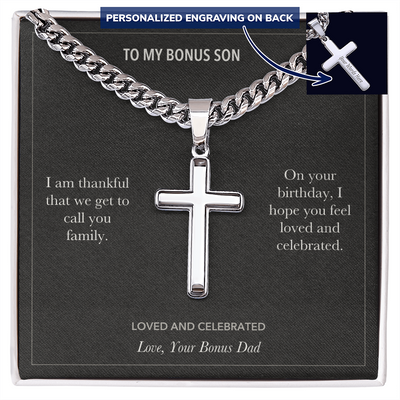 Load image into Gallery viewer, To My Bonus Son, Come As You Are Birthday - Personalized Cross Cuban Link Chain Gift
