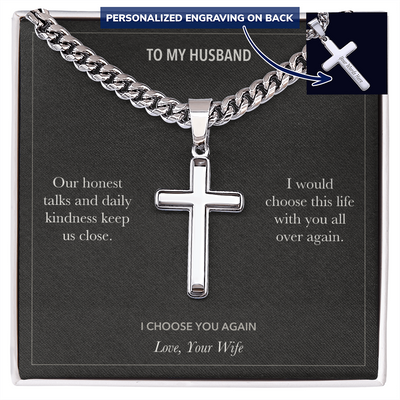 Load image into Gallery viewer, To My Husband, I Choose You Anniversary - Personalized Cross Cuban Link Chain Gift
