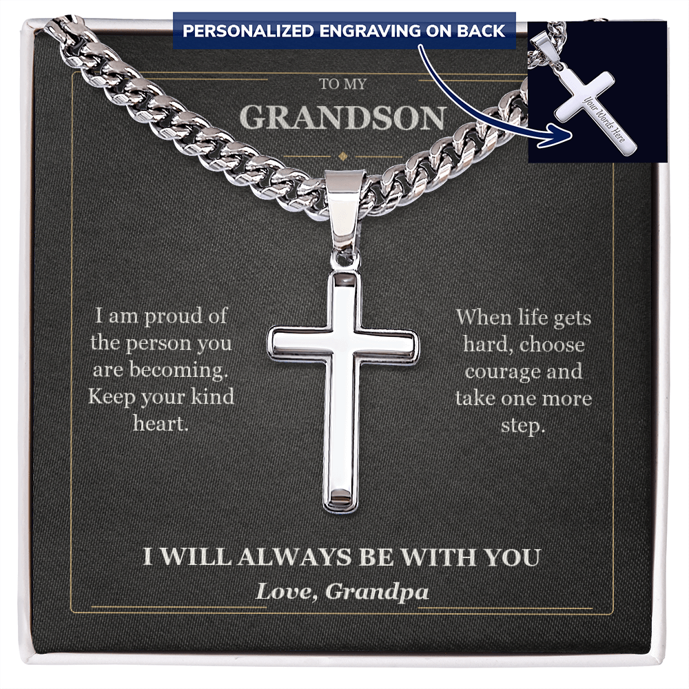 To My Grandson Cuban Link Cross Necklace from Grandpa | Courage and Kindness
