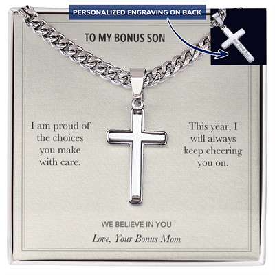 Load image into Gallery viewer, To My Bonus Son, We Believe In You Birthday - Personalized Cross Cuban Link Chain Gift
