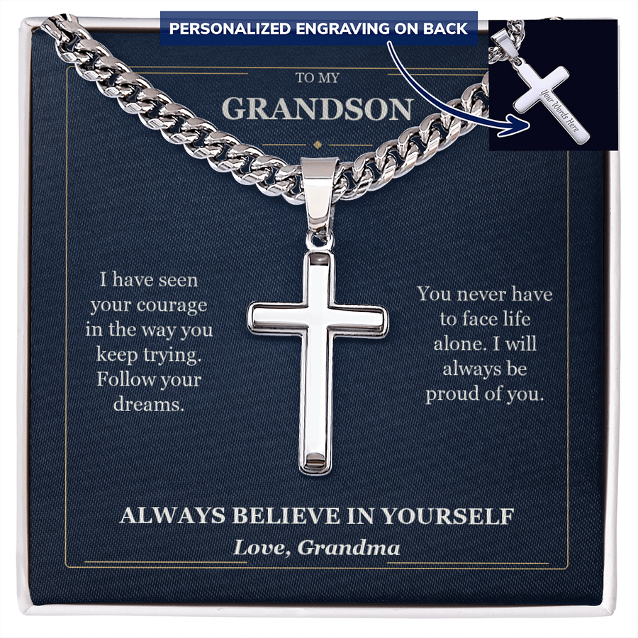 To My Grandson Cuban Link Cross Necklace from Grandma | Believe in Yourself
