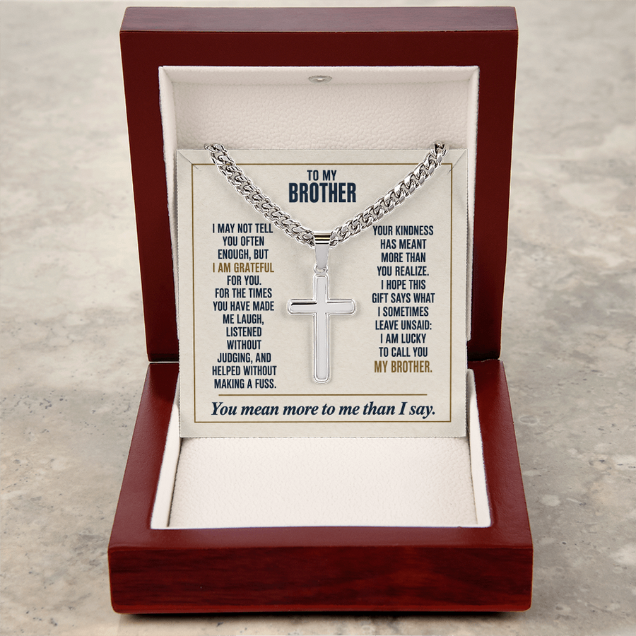 To My Brother - Lucky to Call You My Brother - Cross Necklace