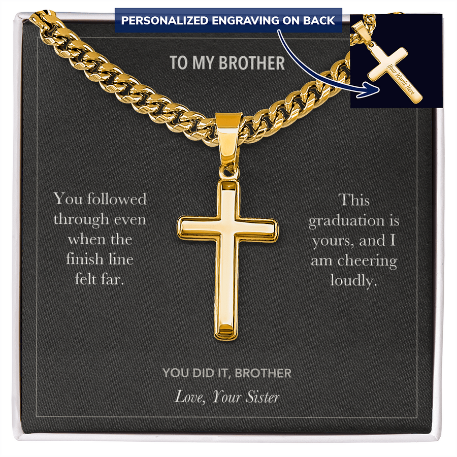To My Brother, Cheering For You Graduation - Personalized Cross Cuban Link Chain Gift