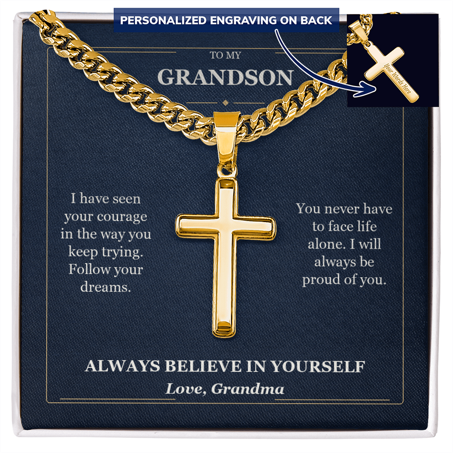 To My Grandson Cuban Link Cross Necklace from Grandma | Believe in Yourself
